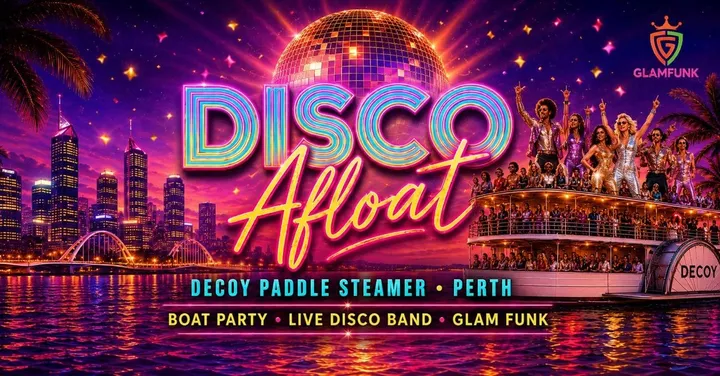 Disco Afloat |Glam Funk| Friday 8th January | 7-10pm