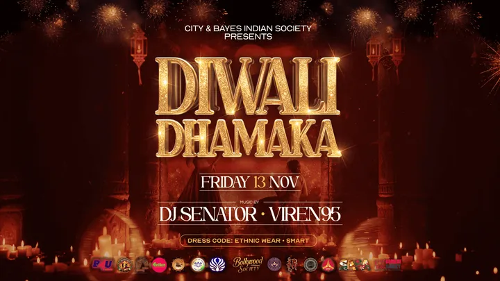City & Bayes Indian Society presents Diwali Dhamaka - The Official London Unis Celebration at The Lower Third (Outernet) - Friday 13 November [TRENDING🔥]