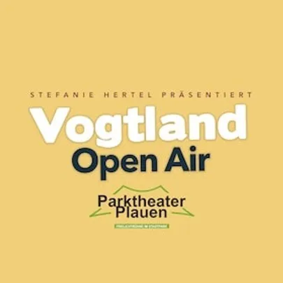 Vogtland Open Air - präsentiert von Stefanie Hertel
