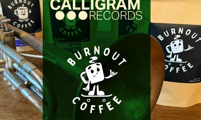 Calligram Records x Burnout Coffee