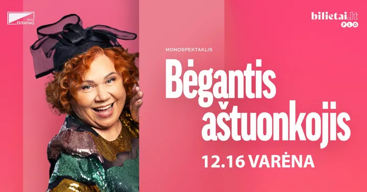 PREMJERA! Monospektaklis ''BĖGANTIS AŠTUONKOJIS'' | Varėna