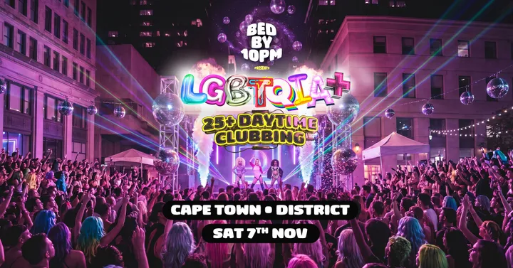 Bed By 10pm LGBTQIA+ Edition - Cape Town
