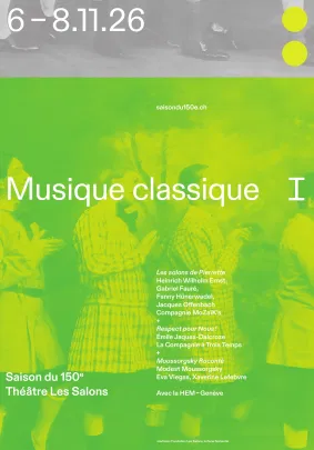 Saison du 150ᵉ : chapitre I musique classique - Les salons de Pierrette, Respect pour Nous ! et Moussorgsky Raconté