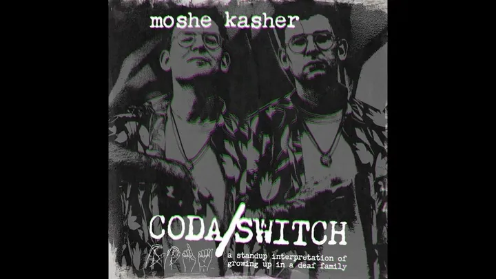 Moshe Kasher: Coda/Switch