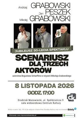 Scenariusz dla trzech aktorów