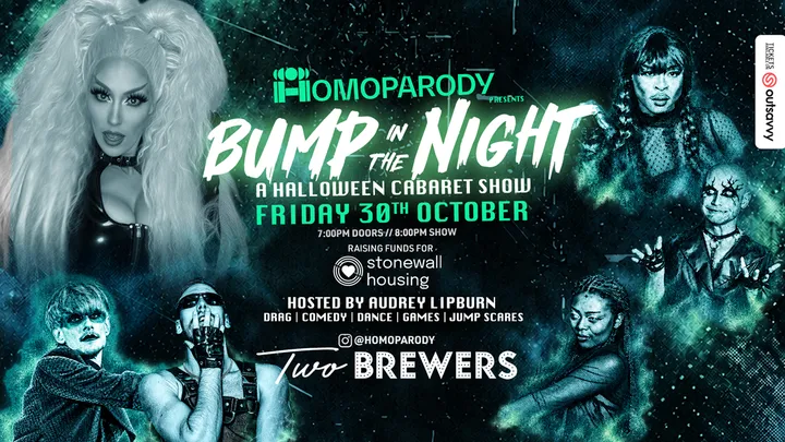 HOMOPARODY Presents: BUMP IN THE NIGHT! Halloween Cabaret Show