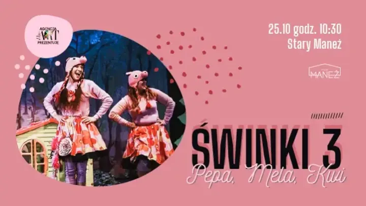 Świnki 3 – Pepa, Mela i Kwi