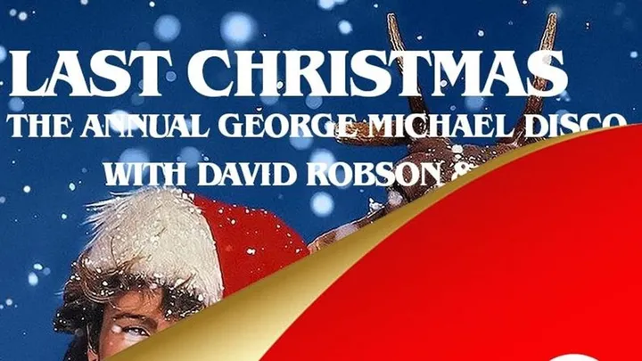 Last Christmas 2026 - The Annual George Michael Disco