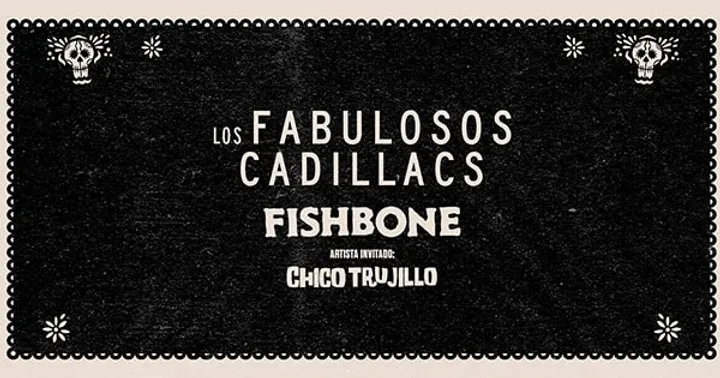 Los Fabulosos Cadillacs + Fishbone + Chico Trujillo en Santander Arena