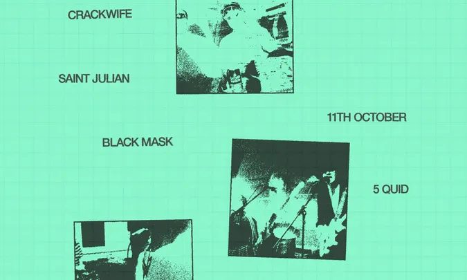 OBL PRESENTS: Crackwife / Saint Julian / Black Mask