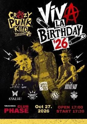 CRAZY PUNK KID PRESENTS 『VIVA LA BIRTHDAY’26』