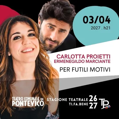 Per futili motivi - Carlotta Proietti, E. Marciante