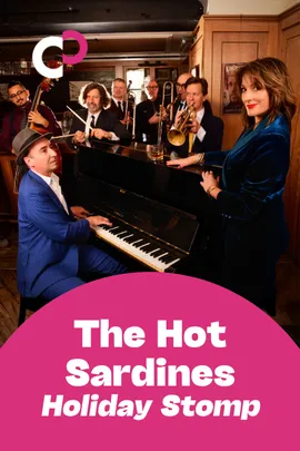 The Hot Sardines: Holiday Stomp