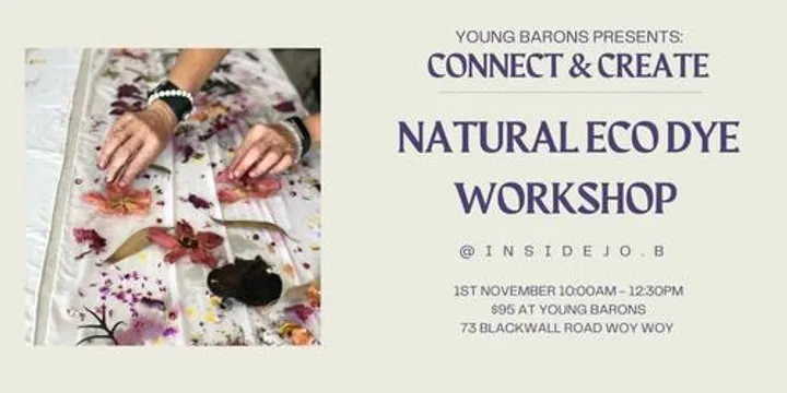 Connect & Create: Natural Eco Dye Workshop