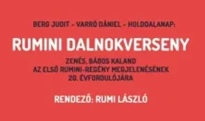 Berg Judit: RUMINI DALNOKVERSENY
