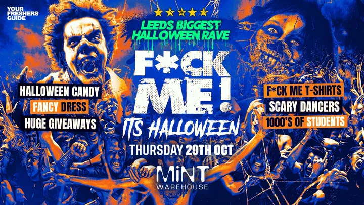 F*CK ME It's Halloween | Leeds Freshers 2026 - Third Release Selling Fast ⚡