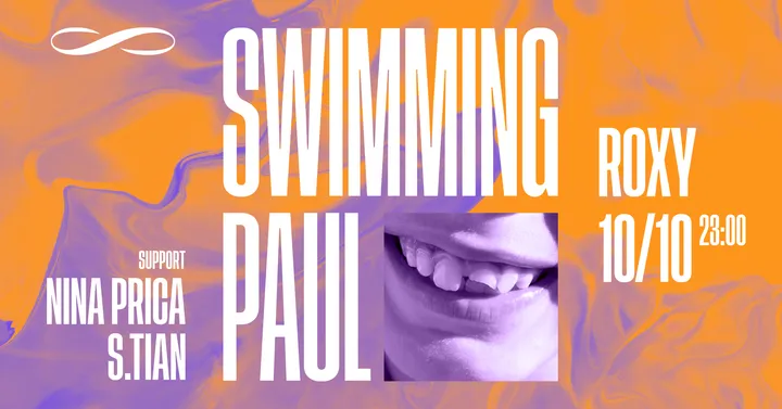 Swimming Paul ∞ ROXY Prague