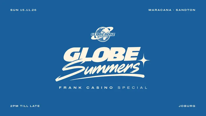 Globe Summers: A Frank Casino Special