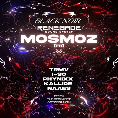 BLACK NOIR presents: MOSMOZ [FR]