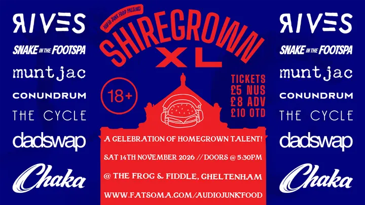 AUDIO JUNK FOOD PRESENTS: SHIREGROWN XL