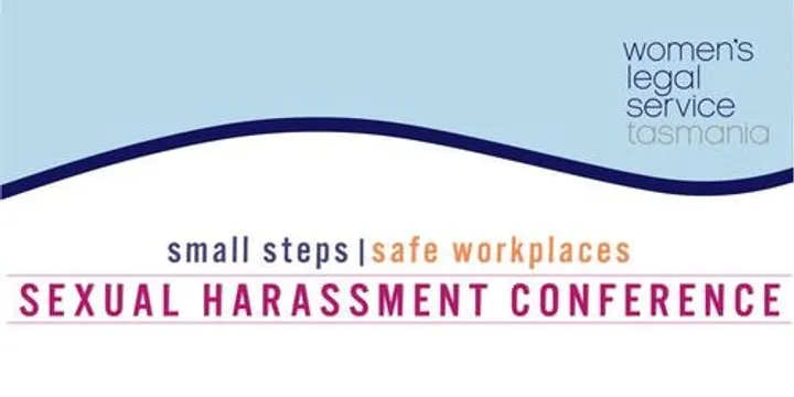 Small Steps | Safe Workplaces: Sexual Harassment Conference 2026