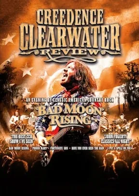 CREEDENCE CLEARWATER REVIEW - Bad Moon Rising Tour - CCR Tribute