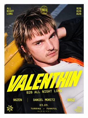 Valenthin All Nigh Long at Turbina Clubroom
