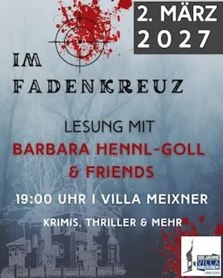 Krimilesung Barbara Hennl-Goll  & Friends - Im Fadenkreuz: Krimis, Thriller & mehr