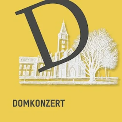 Domkonzert - Ludwig van Beethoven und Georg Friedrich Händel