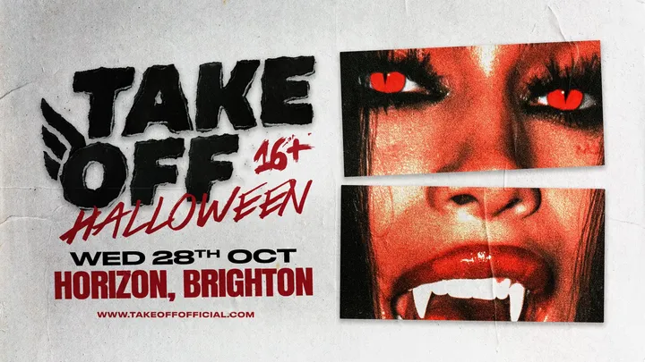 Take Off 16+ HALLOWEEN RAVE 👻 HORIZON BRIGHTON!
