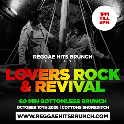 LOVERS ROCK & REVIVAL BOTTOMLESS BRUNCH (12 TKTS AVAILBALE)