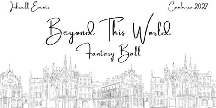 Beyond This World Ball - Canberra 2027