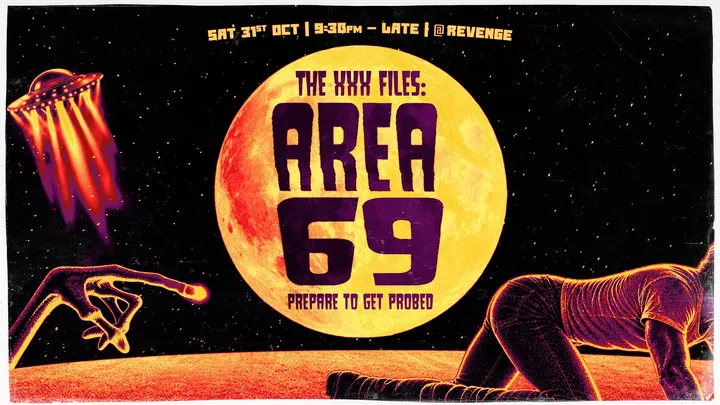 The XXX Files: Area 69 @ Revenge