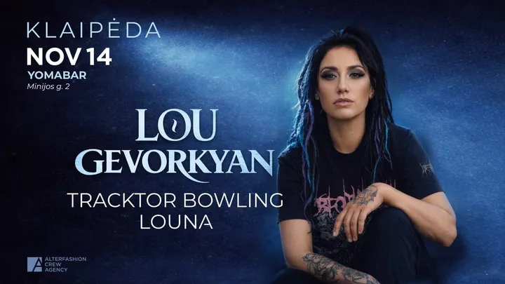 Lou Gevorkyan (Louna, Tracktor Bowling) - KLAIPEDA