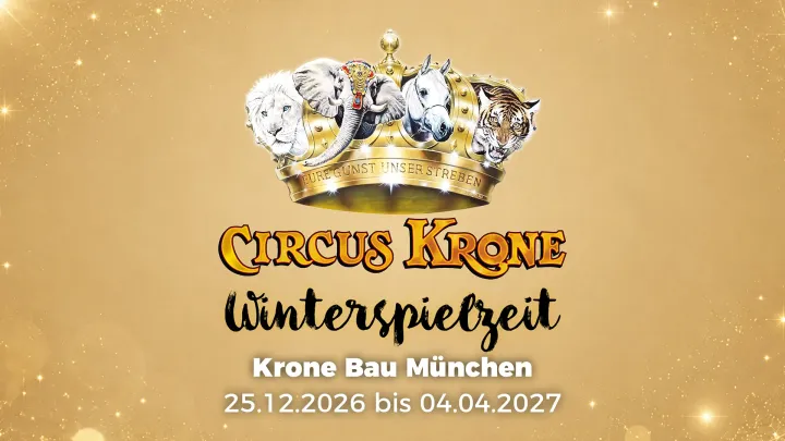 Circus Krone Winterprogramm 2026-27