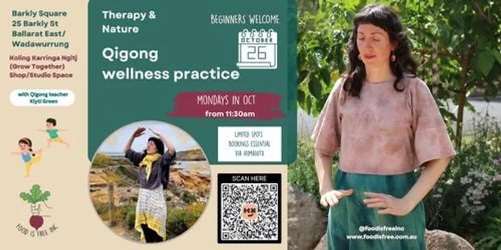 Qigong 26 OCT with Klyti Green Mondays in Oct hosted by Food Is Free Inc.