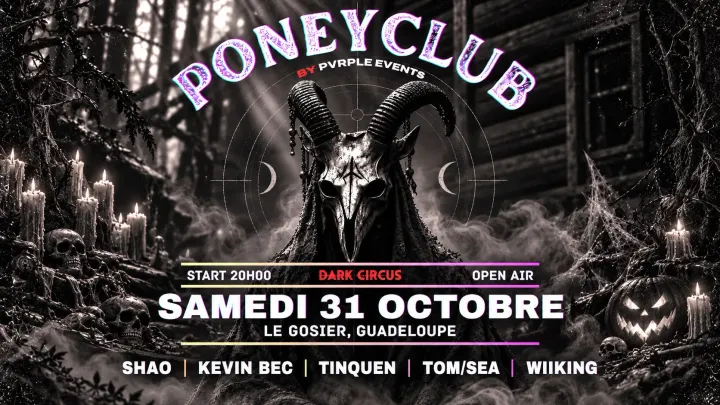 PONEYCLUB - DARK CIRCUS X HALLOWEEN