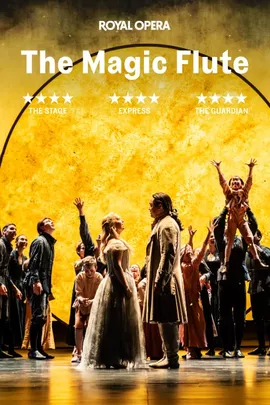 The Magic Flute - Royal Ballet and Opera