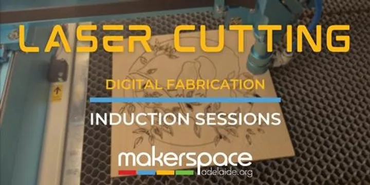 Laser Cutting - Digital Fabrication Induction 2026