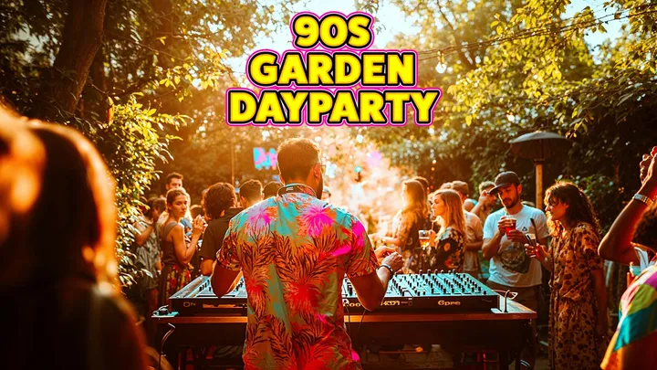 90s Garden Day Party: High Wycombe 🌿