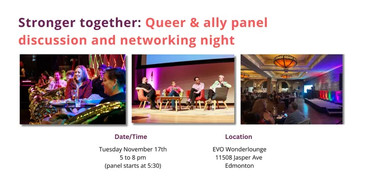 Stronger together: Queer & ally panel discussion and networking  night