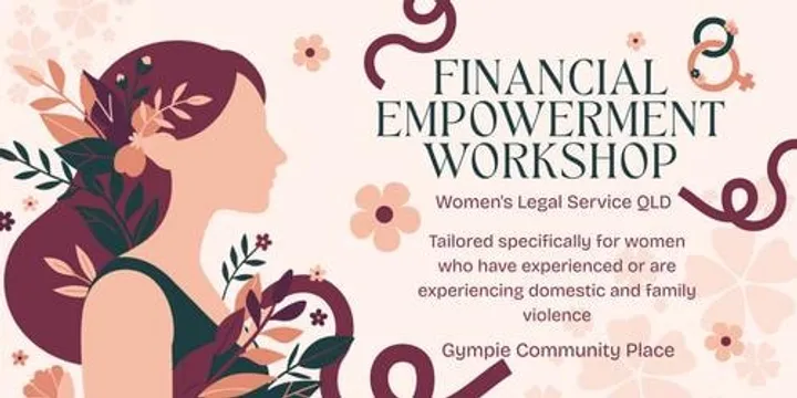 🌸 Financial Empowerment Workshop for Women - Women's Legal Service QLD 🌸