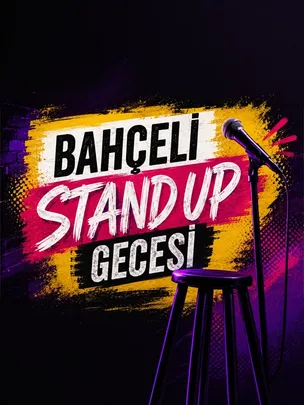 Bahçeli Stand Up Gecesi