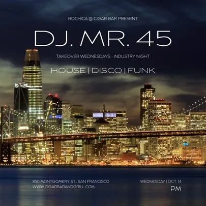 Takeover Wednesdays: Industry Night – DJ Mr. 45 - October 14, 2026