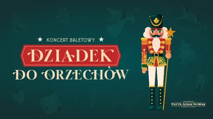 Dziadek do Orzechów przy świecach– koncert z tańcem na żywo