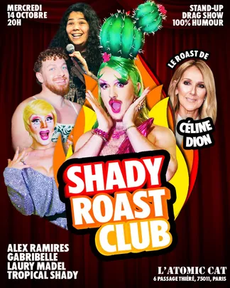 Shady Roast Club #6 - Le Roast de Céline Dion