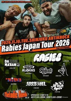 【Melodic Bomb vol.39】-Rabies Japan Tour 2026-