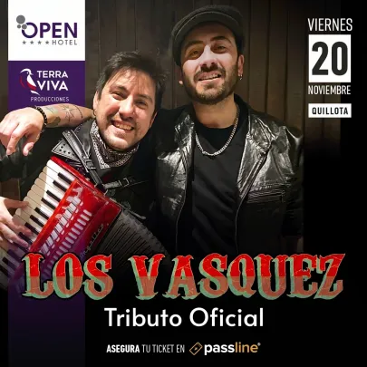 Open Hotel Quillota Presenta Tributo Oficial a Los Vásquez