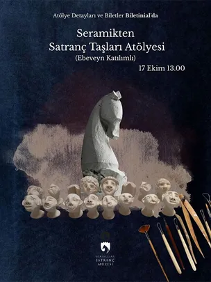Seramikten Satranç Taşları Atölyesi