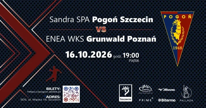 Sandra Spa Pogoń Szczecin vs Enea WKS Grunwald Poznań